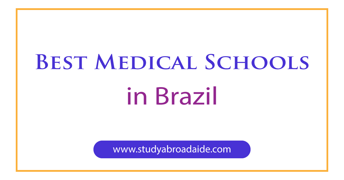 Best Medical Schools Brazil