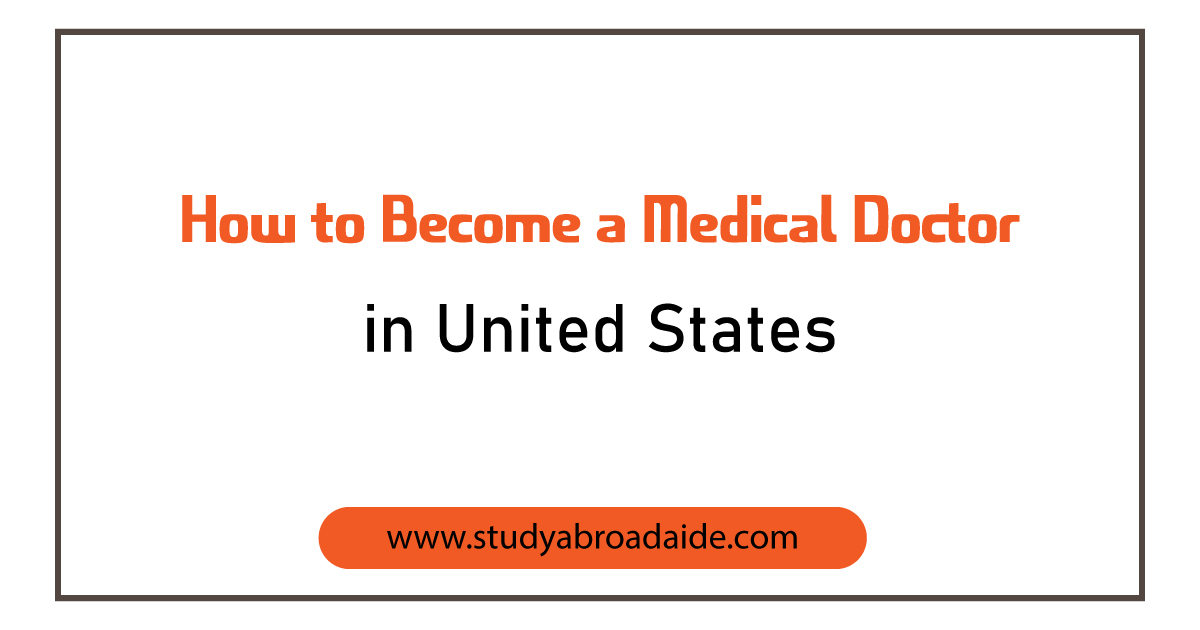 become medical doctor United States