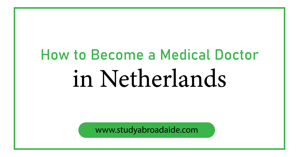 become medical doctor Netherlands