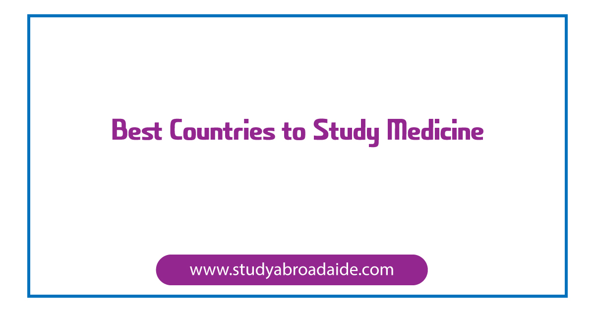 Best Countries to Study Medicine