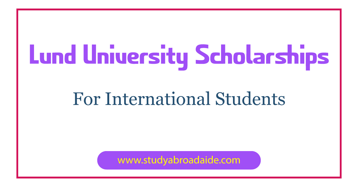 Lund University Scholarships for International Students