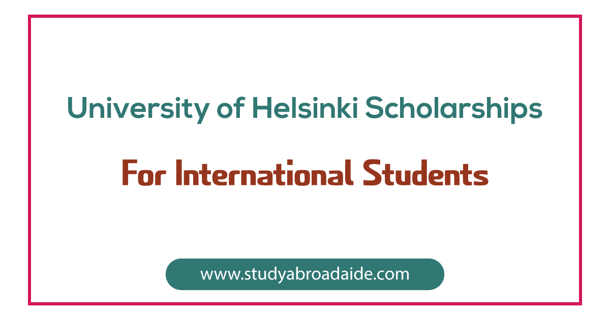 University of Helsinki Scholarships for International Students