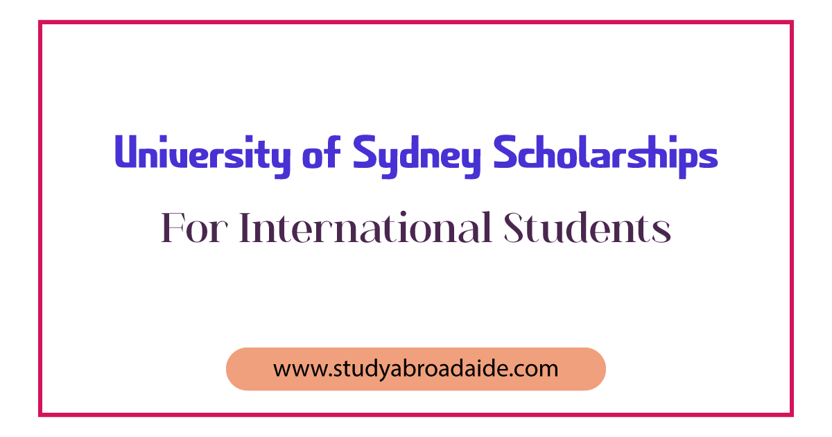 University of Sydney Scholarships for International Students