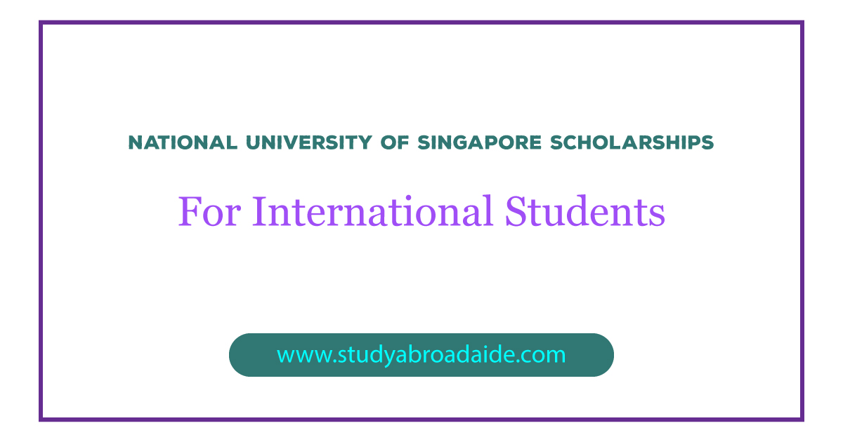 National University of Singapore Scholarships for International Students