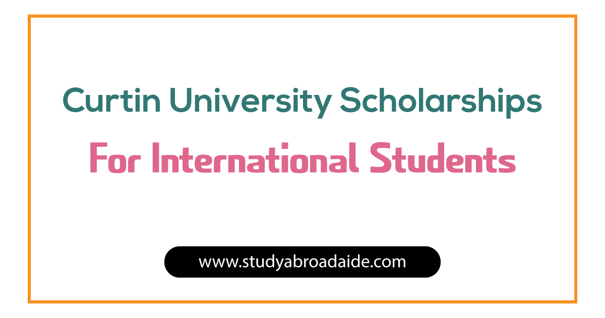 Curtin University Scholarships for International Students