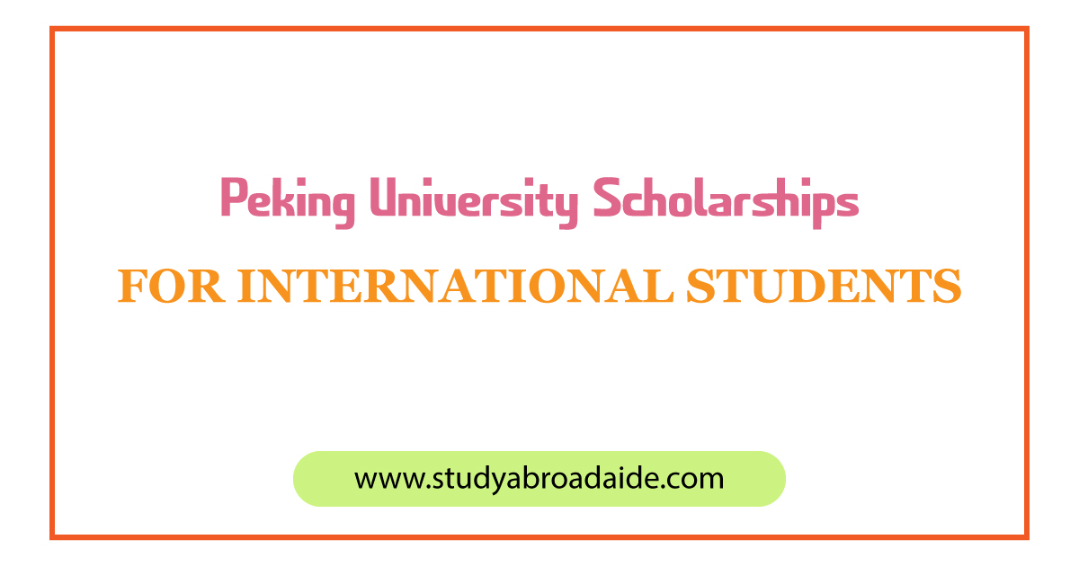 Peking University Scholarships for International Students