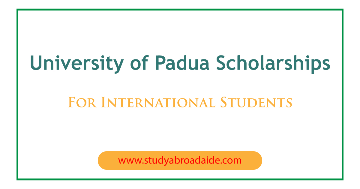 University of Padua Scholarships for International Students