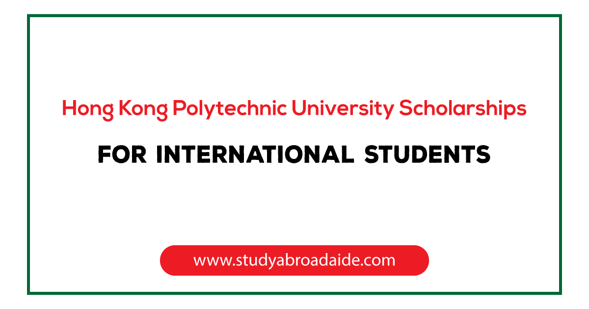 Hong Kong Polytechnic University Scholarships for International Students