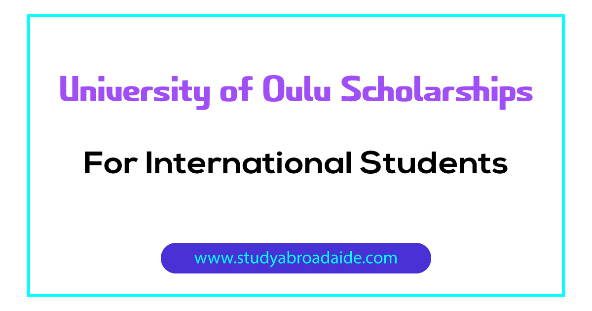 University of Oulu Scholarships for International Students