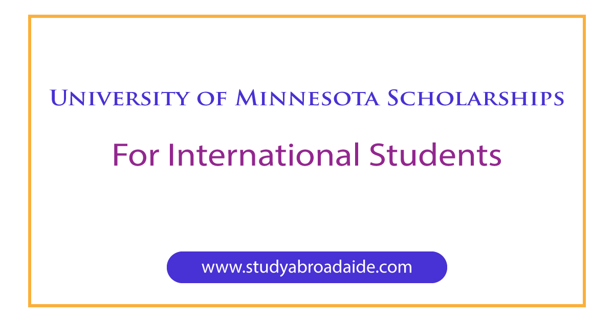 University of Minnesota Scholarships for International Students