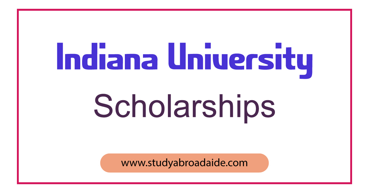 Indiana University Scholarships