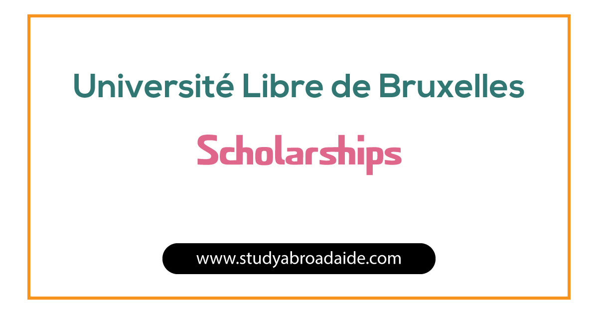 Université Libre de Bruxelles Scholarships