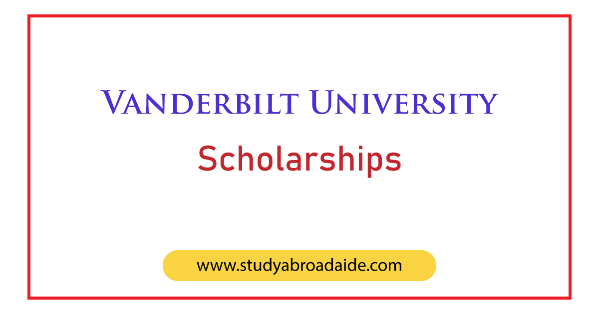 Vanderbilt University Scholarships