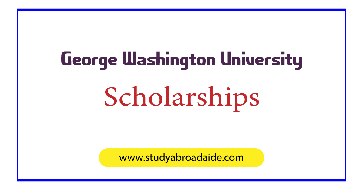 George Washington University Scholarships